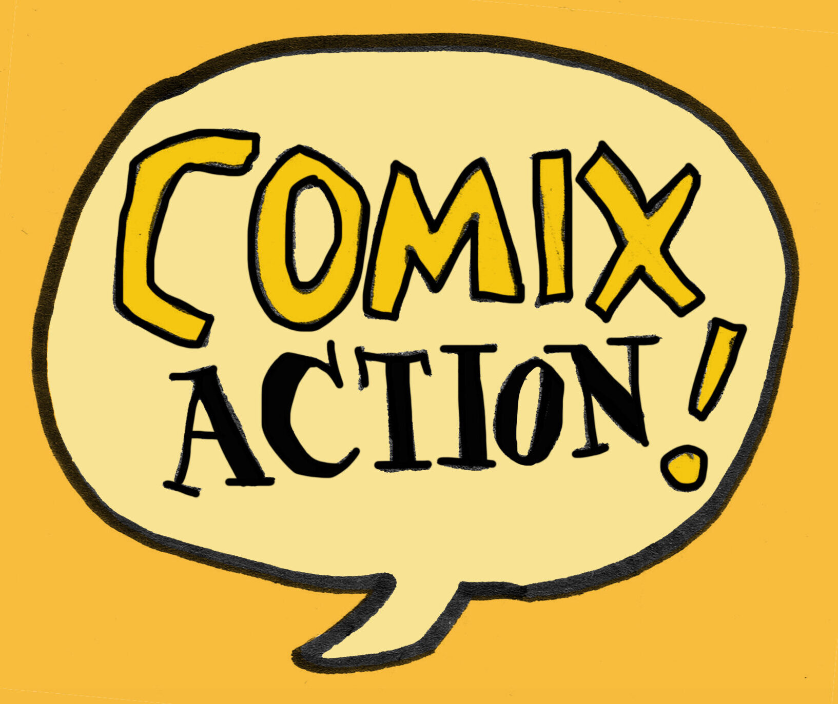 The Comix Action logo, a yellow word balloon on a darker yellow background that says "COMIX ACTION!" in it, in DIY-looking hand-drawn text.