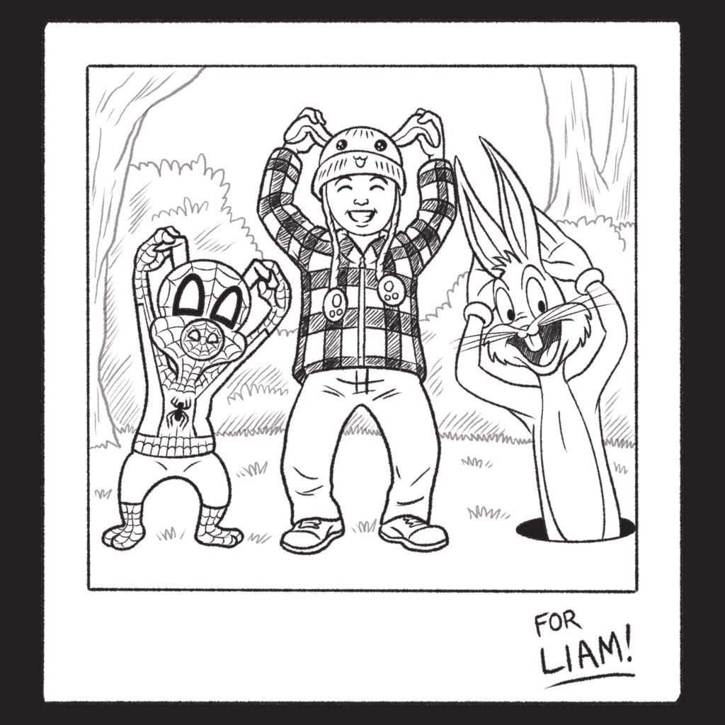 Black and white drawing by Jeremy Arambulo of Liam Ramos in his bunny hat standing between Spider-Hog and Bugs Bunny, all three smiling and holding up their ears.